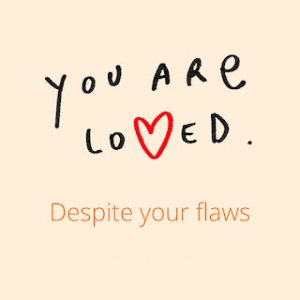 Loved but Flawed.jpg Loved but Flawed.jpg